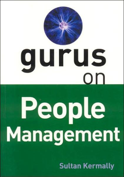 Cover for Sultan Kermally · Gurus on People Management (Taschenbuch) (2005)