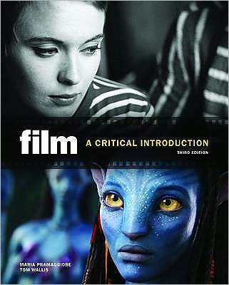 Cover for Maria Pramaggiore · Film, Third Edition: A Critical Introduction (Pocketbok) [3 Revised edition] (2011)