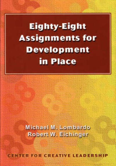 Cover for Robert W. Eichinger · Eighty-eight Assignments for Development in Place (Paperback Book) (1989)