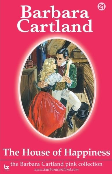 Cover for Barbara Cartland · The House of Happiness (Paperback Bog) (2021)