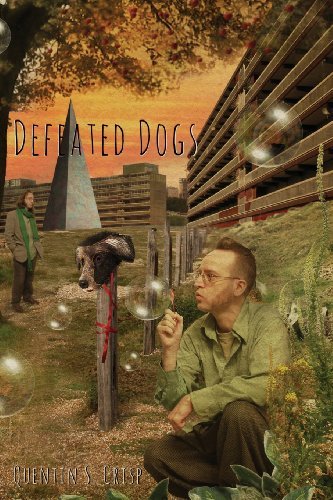 Cover for Quentin S. Crisp · Defeated Dogs (Paperback) (Paperback Book) (2013)