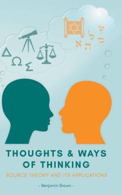 Cover for Benjamin Brown · Thoughts and Ways of Thinking (Book) (2017)