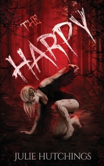 Cover for Julie Hutchings · The Harpy (Paperback Book) (2020)