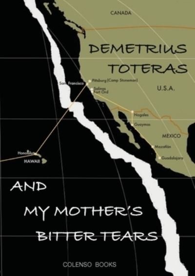 Cover for Demetrius Toteras · And my mother's bitter tears (Paperback Book) (2023)