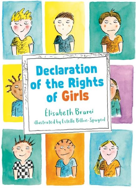 Cover for Élisabeth Brami · A Declaration of the Rights of Girls and Boys (Hardcover Book) (2022)