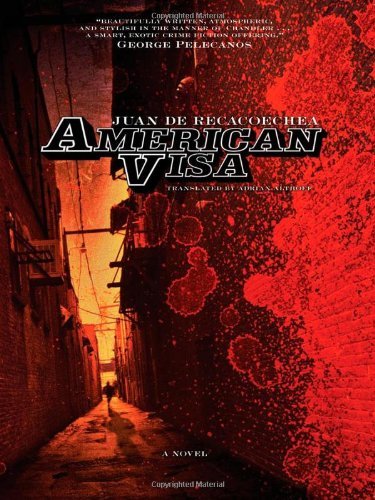 Cover for Juan De Recacoechea · American Visa (Paperback Book) (2007)