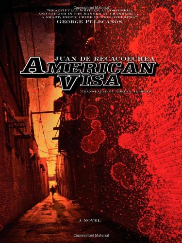 Cover for Juan De Recacoechea · American Visa (Paperback Book) (2007)