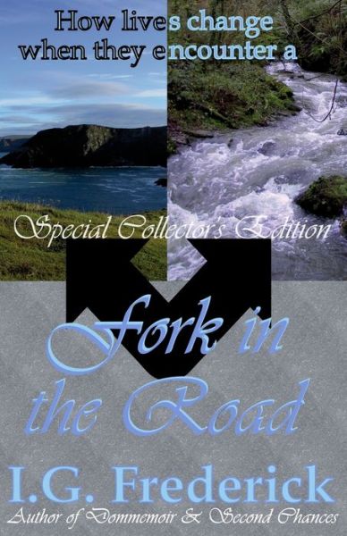 Cover for I. G. Frederick · Fork in the Road (Book) (2014)