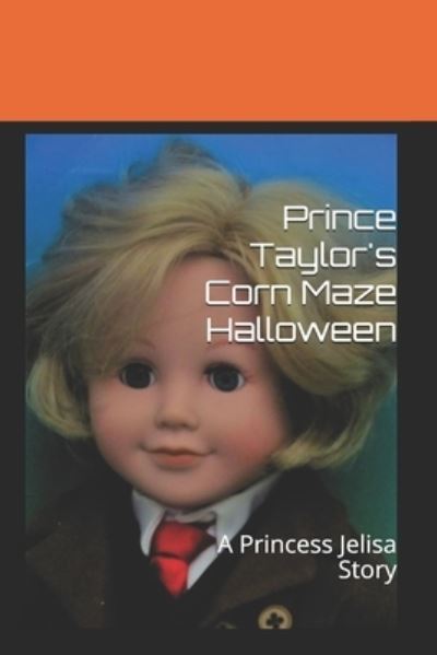 Cover for Linda Chatelain · Prince Taylor's Corn Maze Halloween (Pocketbok) (2017)