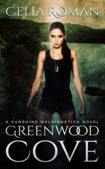 Cover for Celia Roman · Greenwood Cove (Paperback Book) (2017)