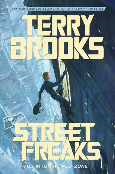 Cover for Terry Brooks · Street freaks (Book) [First edition. edition] (2018)