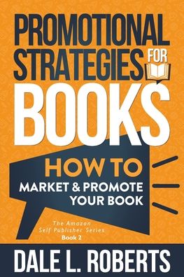 Cover for Dale Roberts · Promotional Strategies for Books (Paperback Book) (2020)