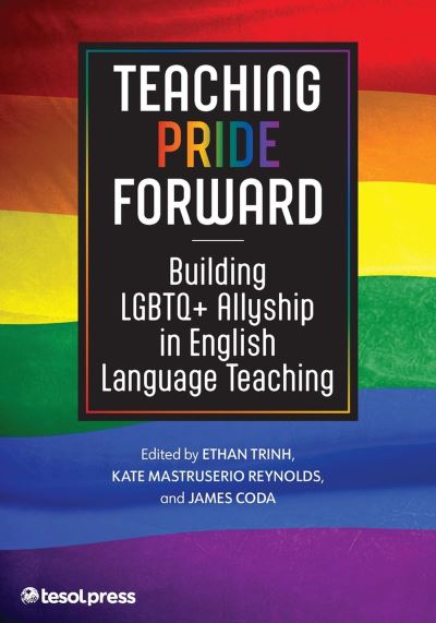 Cover for Ethan Trinh · Teaching Pride Forward (Book) (2024)