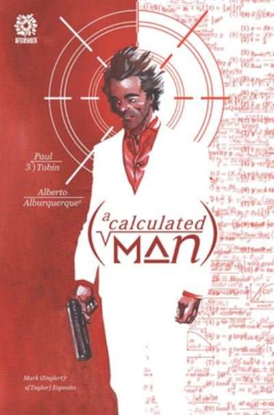 Cover for Paul Tobin · Calculated Man, a (Paperback Book) (2023)