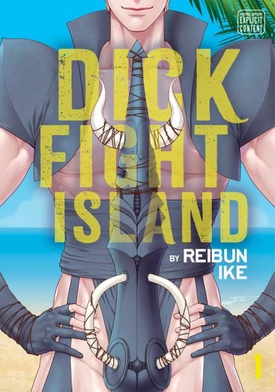 Cover for Reibun Ike · Dick Fight Island, Vol. 1 - Dick Fight Island (Paperback Bog) (2021)
