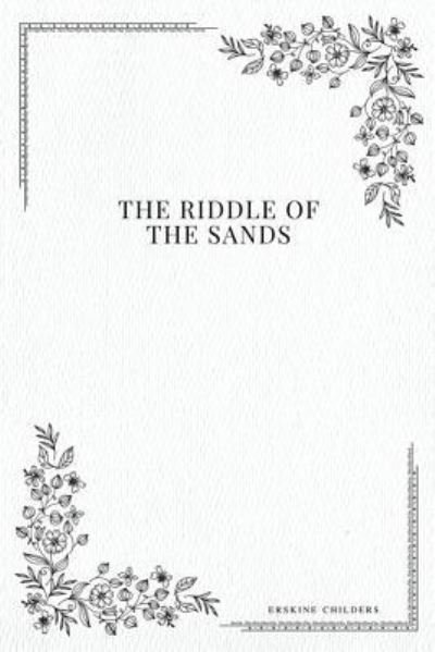 Cover for Erskine Childers · The Riddle of the Sands (Pocketbok) (2017)