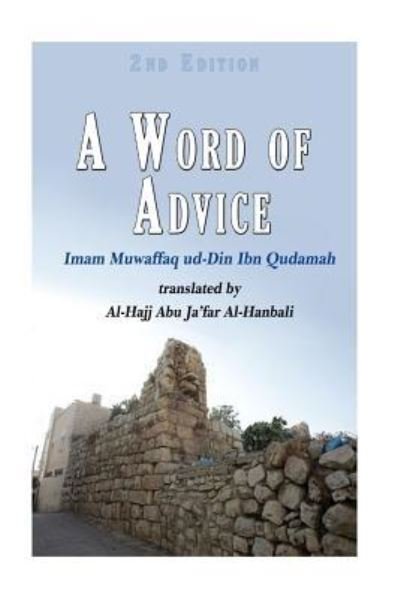 Cover for Muwaffaq Ud Ibn Qudamah · A Word of Advice (Paperback Bog) (2017)