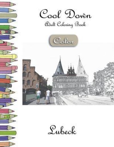 Cool Down [Color] - Adult Coloring Book - York P Herpers - Books - Createspace Independent Publishing Platf - 9781981874200 - December 19, 2017