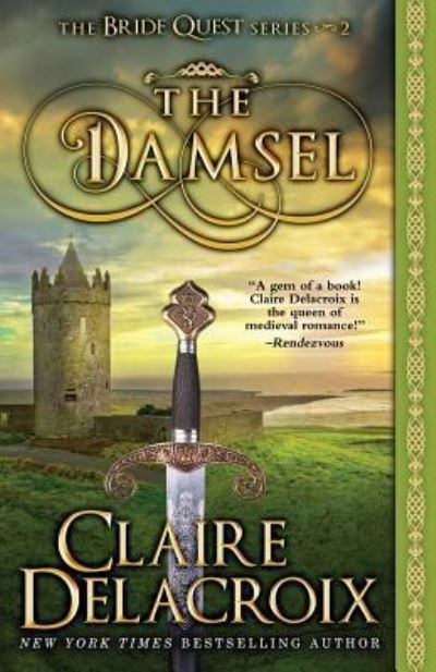 Cover for Claire Delacroix · The Damsel (Pocketbok) (2017)