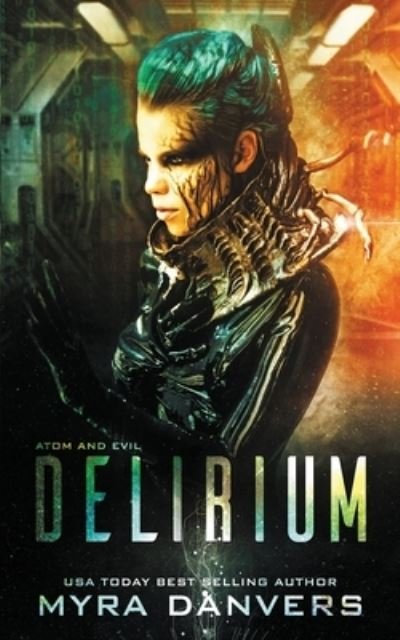 Cover for Myra Danvers · Delirium (Paperback Book) (2020)