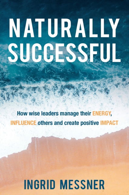 Cover for Ingrid Messner · Naturally Successful (Paperback Bog) (2021)