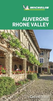 Cover for Michelin · Auvergne-Rhone Valley - Michelin Green Guide: The Green Guide (Pocketbok) (2020)