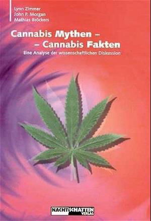 Cover for Mathias Bröckers · Cannabis Mythen - Cannabis Fakten (Paperback Book) (2004)