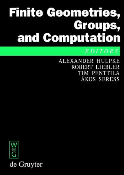 Cover for Et Al. · Finite Geometries,Groups,and Computat. (Book) (2006)