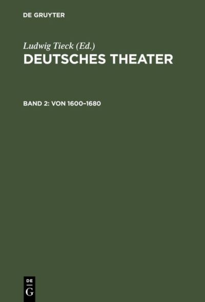 Cover for Ludwig Tieck · Deutsches Theater (Book) (1901)