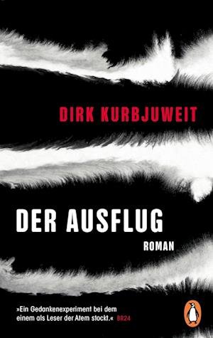 Cover for Dirk Kurbjuweit · Der Ausflug (Buch) (2023)