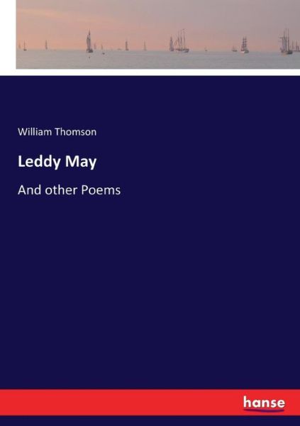 Leddy May - Thomson - Książki -  - 9783337158200 - 1 czerwca 2017