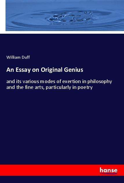 An Essay on Original Genius - Duff - Książki -  - 9783337880200 - 