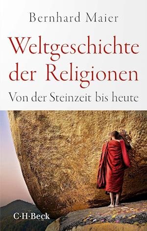 Cover for Bernhard Maier · Weltgeschichte der Religionen (Buch) (2023)
