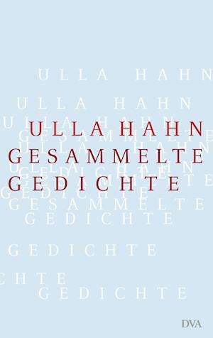 Gesammelte Gedichte - Hahn - Livros -  - 9783421042200 - 