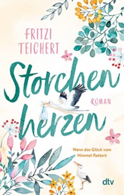 Cover for Fritzi Teichert · Storchenherzen (Paperback Book) (2023)