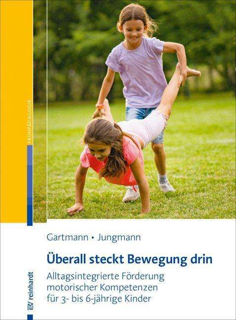 Cover for Gartmann · Überall steckt Bewegung drin (Book)