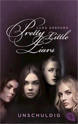 Cover for Sara Shepard · Pretty Little Liars - Unschuldig (Bok) (2022)