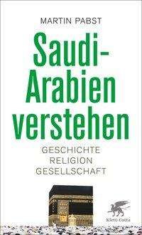 Cover for Pabst · Saudi-Arabien verstehen (Book)