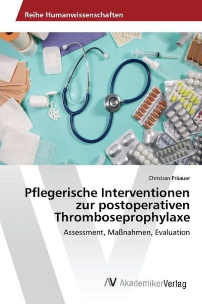 Cover for Präauer · Pflegerische Interventionen zur (Book) (2016)