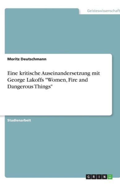 Cover for Deutschmann · Eine kritische Auseinanders (Book) [German edition] (2013)