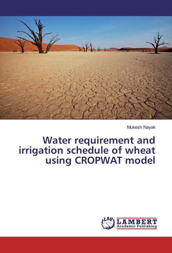 Cover for Nayak · Water requirement and irrigation (Book)