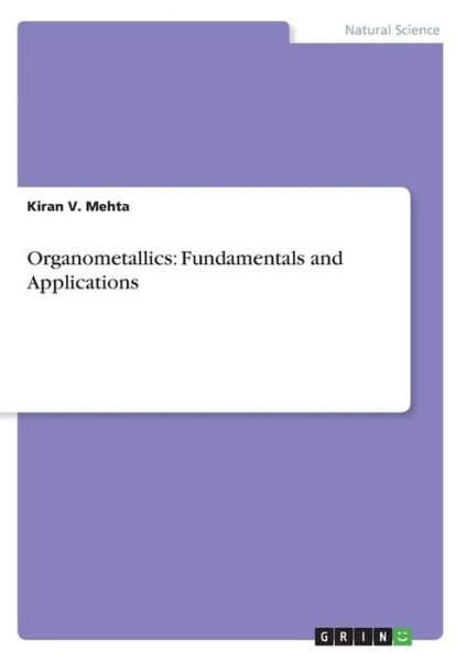 Cover for Mehta · Organometallics: Fundamentals and (Book)