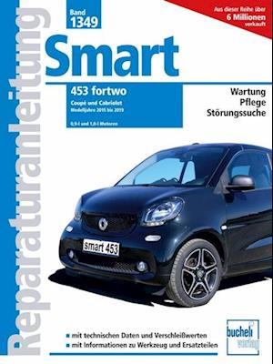 Cover for Christoph Pandikow · Smart 453 fortwo (Book) (2022)