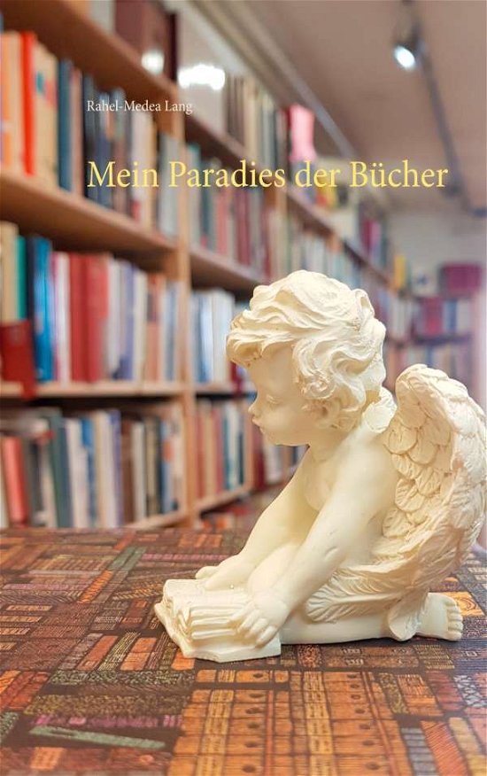 Cover for Lang · Mein Paradies der Bücher (Bok) (2020)