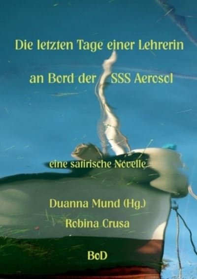 Cover for Crusa · Die letzten Tage einer Lehrerin a (Bog) (2020)