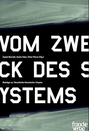 Cover for Peter Plener Endre Hárs Arpád Bernáth · Vom Zweck des Systems (Paperback Book) (2012)