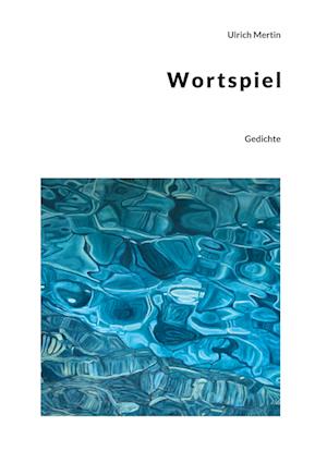 Cover for Ulrich Mertin · Wortspiel (Book) (2025)