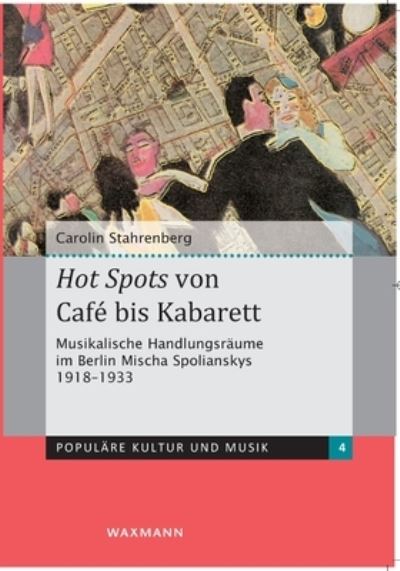 Cover for Carolin Stahrenberg · Hot Spots von Café bis Kabarett (Paperback Book) (2023)