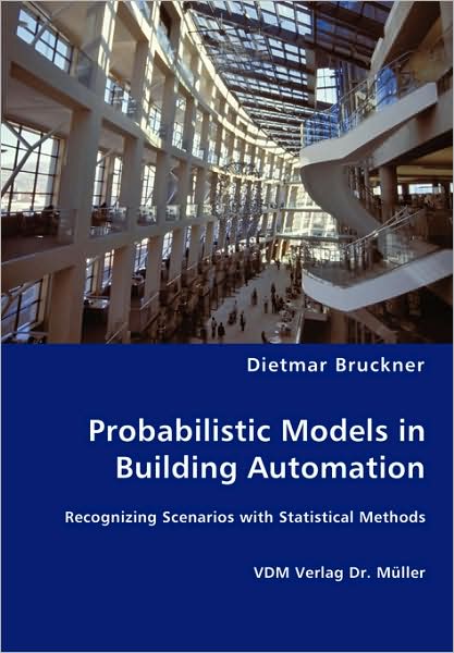 Cover for Dietmar Bruckner · Probabilistic Models in Building Automation (Paperback Book) (2008)