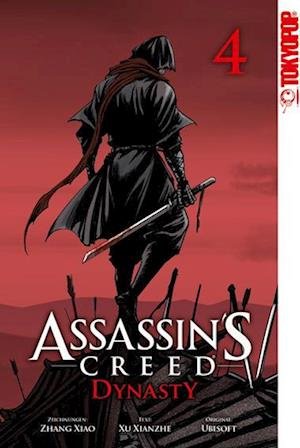 Assassin’s Creed - Dynasty 04 - Zu Xian Zhe - Bücher - TOKYOPOP - 9783842074200 - 12. Juli 2023